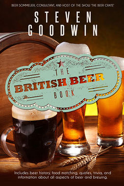 Goodwin, Steven - The British Beer Book, e-kirja