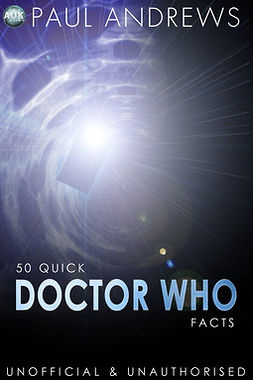 Andrews, Paul - 50 Quick Doctor Who Facts, ebook