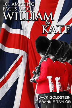 Goldstein, Jack - 101 Amazing Facts about William and Kate, ebook