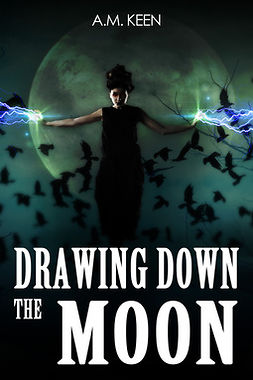 Keen, A.M. - Drawing Down The Moon, ebook