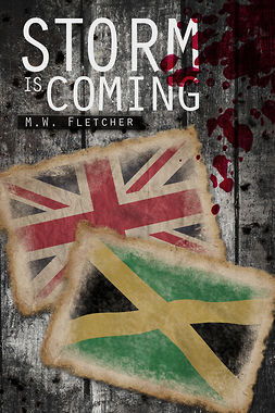 Fletcher, M.W. - Storm is Coming, ebook