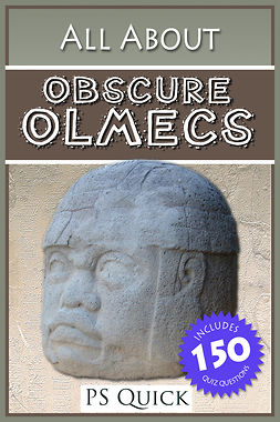 Quick, P S - All About: Obscure Olmecs, e-kirja