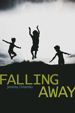 Orlando, Jeremy - Falling Away, ebook