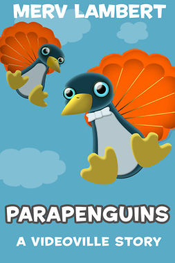 Lambert, Merv - Parapenguins - A Children's Short Story, ebook