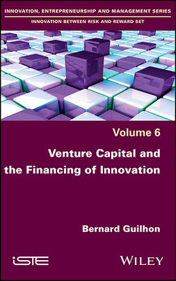 Guilhon, Bernard - Venture Capital and the Financing of Innovation, ebook
