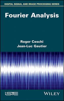 Ceschi, Roger - Fourier Analysis, ebook