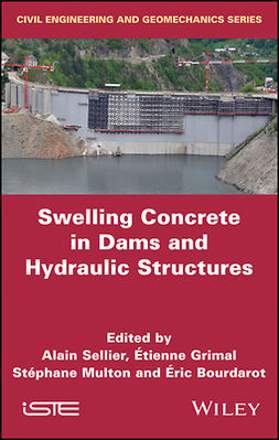 Bourdarot, Eric - Swelling Concrete in Dams and Hydraulic Structures: DSC 2017, ebook