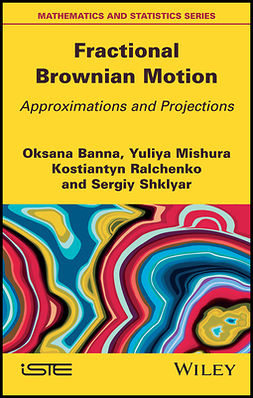 Banna, Oksana - Fractional Brownian Motion: Approximations and Projections, ebook
