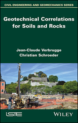 Schroeder, Christian - Geotechnical Correlations for Soils and Rocks, e-bok