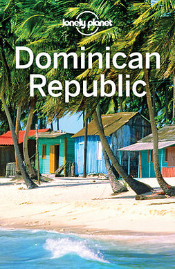 Planet, Lonely - Lonely Planet Dominican Republic, ebook
