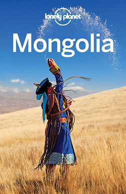 Holden, Trent - Lonely Planet Mongolia, ebook