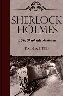 Little, John A. - Sherlock Holmes and the Shepherds Bushman, ebook