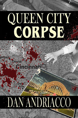Andriacco, Dan - Queen City Corpse, e-bok