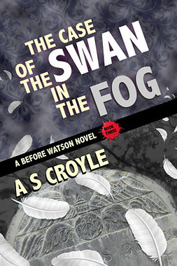 Croyle, A S - The Case of the Swan in the Fog, ebook