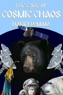 DeMaio, Harry - The Case of Cosmic Chaos, ebook