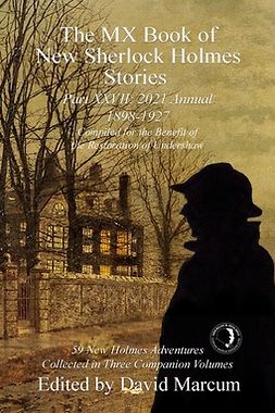 Marcum, David - The MX Book of New Sherlock Holmes Stories - Part XXVII, e-kirja