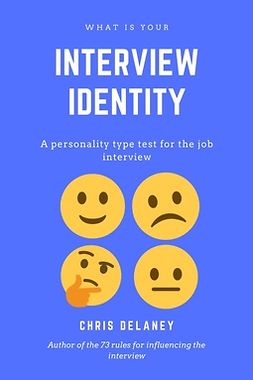 Delaney, Chris - What Is Your Interview Identity, e-kirja