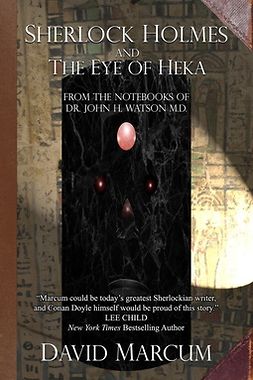 Marcum, David - Sherlock Holmes and the Eye of Heka, ebook