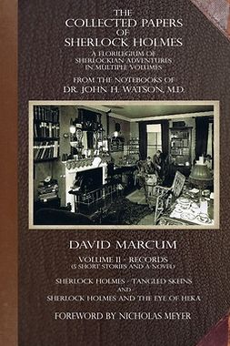 Marcum, David - The Collected Papers of Sherlock Holmes - Volume 2, e-kirja