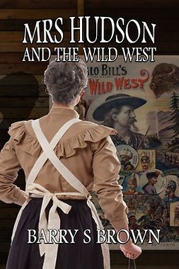 Brown, Barry S - Mrs. Hudson and the Wild West, ebook