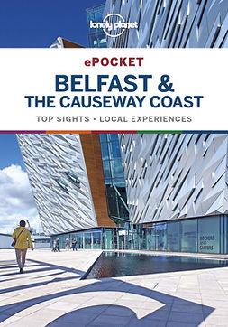 Albiston, Isabel - Lonely Planet Pocket Belfast & the Causeway Coast, ebook