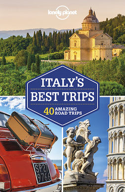 Atkinson, Brett - Lonely Planet Italy's Best Trips, ebook
