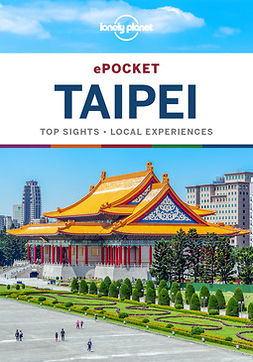 Eaves, Megan - Lonely Planet Pocket Taipei, e-kirja