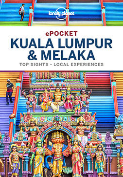 Maxwell, Virginia - Lonely Planet Pocket Kuala Lumpur & Melaka, e-bok