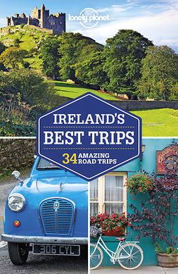 Albiston, Isabel - Lonely Planet Ireland's Best Trips, e-bok