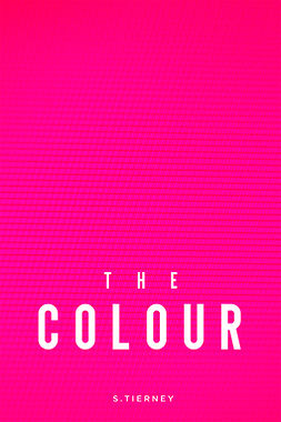 Tierney, Scott - The Colour, ebook