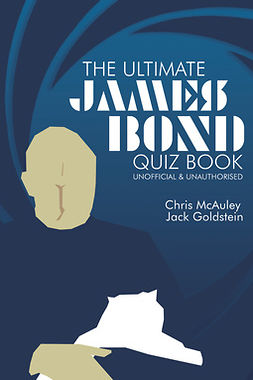 McAuley, Chris - James Bond - The Ultimate Quiz Book, ebook