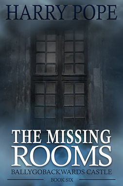 Pope, Harry - The Missing Rooms, e-bok