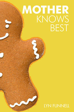 Funnell, Lyn - Mother Knows Best, ebook