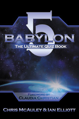 McAuley, Chris - Babylon 5 - The Ultimate Quiz Book, e-kirja