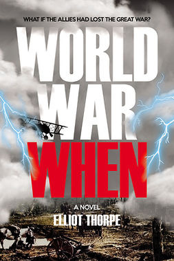 Thorpe, Elliot - World War When, e-kirja