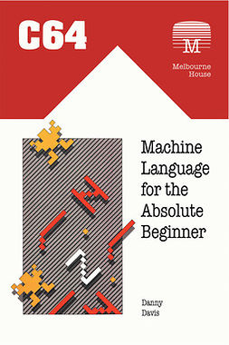 Davis, Danny - C64 Machine Language for the Absolute Beginner, ebook