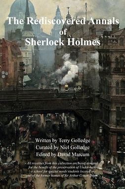 Golledge, Terry - The Rediscovered Annals of Sherlock Holmes, ebook
