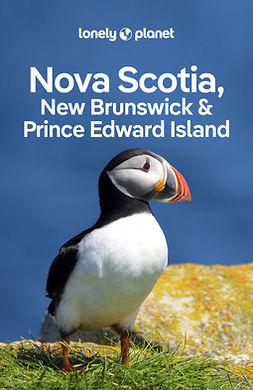Berry, Oliver - Lonely Planet Nova Scotia, New Brunswick & Prince Edward Island, e-kirja