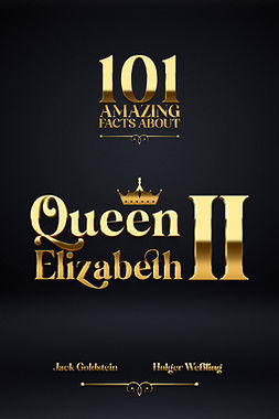 Goldstein, Jack - 101 Amazing Facts about Queen Elizabeth II, e-bok