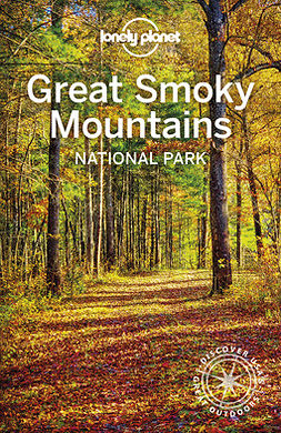 Balfour, Amy C - Lonely Planet Great Smoky Mountains National Park, ebook