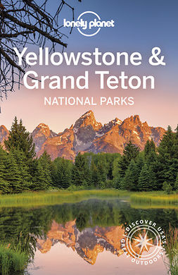Mayhew, Bradley - Lonely Planet Yellowstone & Grand Teton National Parks, e-kirja