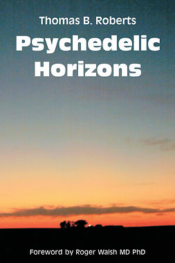 Roberts, Thomas B. - Psychedelic Horizons, ebook