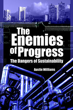 Williams, Austin - The Enemies of Progress, ebook