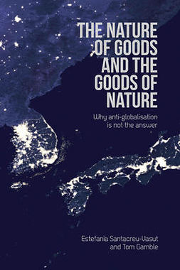 Santacreu-Vasut, Estefania - The Nature of Goods and the Goods of Nature, ebook