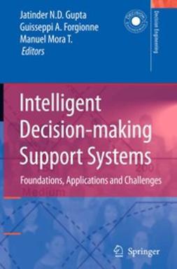 Forgionne, Guisseppi A. - Intelligent Decision-making Support Systems, ebook