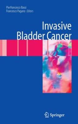 Bassi, PierFrancesco - Invasive Bladder Cancer, ebook