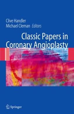 Cleman, Michael - Classic Papers in Coronary Angioplasty, e-bok