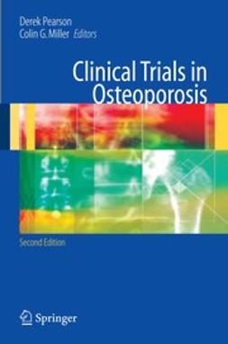 Miller, Colin G. - Clinical Trials in Osteoporosis, ebook