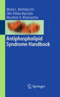 Khamashta, M. A. - Antiphospholipid Syndrome Handbook, e-bok