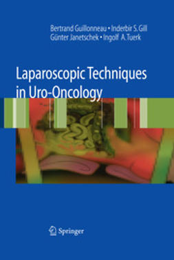 Guillonneau, Bertrand - Laparoscopic Techniques in Uro-Oncology, ebook